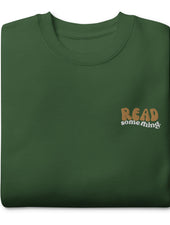 Read Something Premium Embroidered Sweatshirt